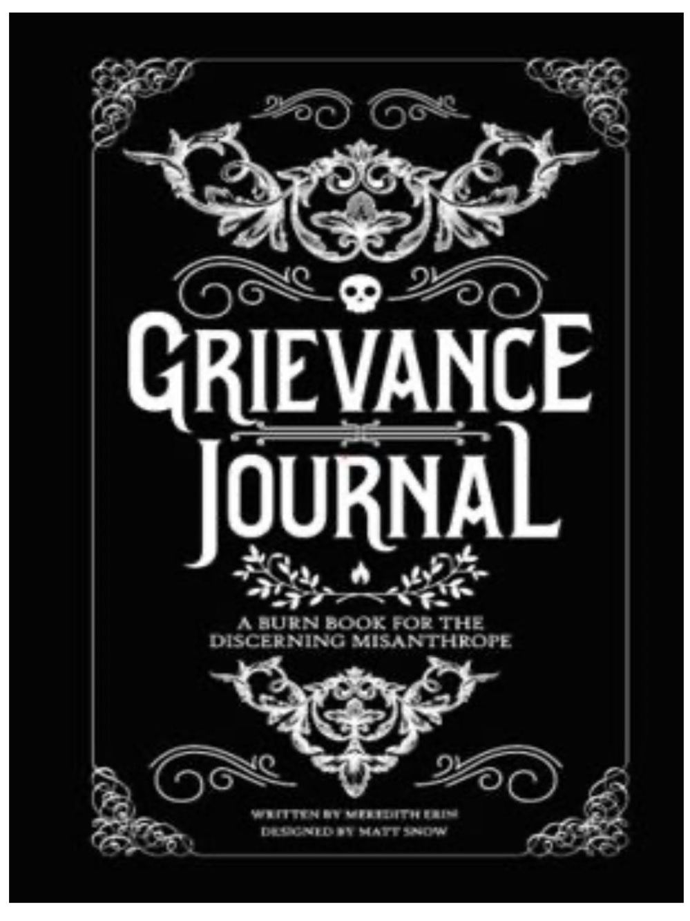 The Grievance Journal Meredith Erin